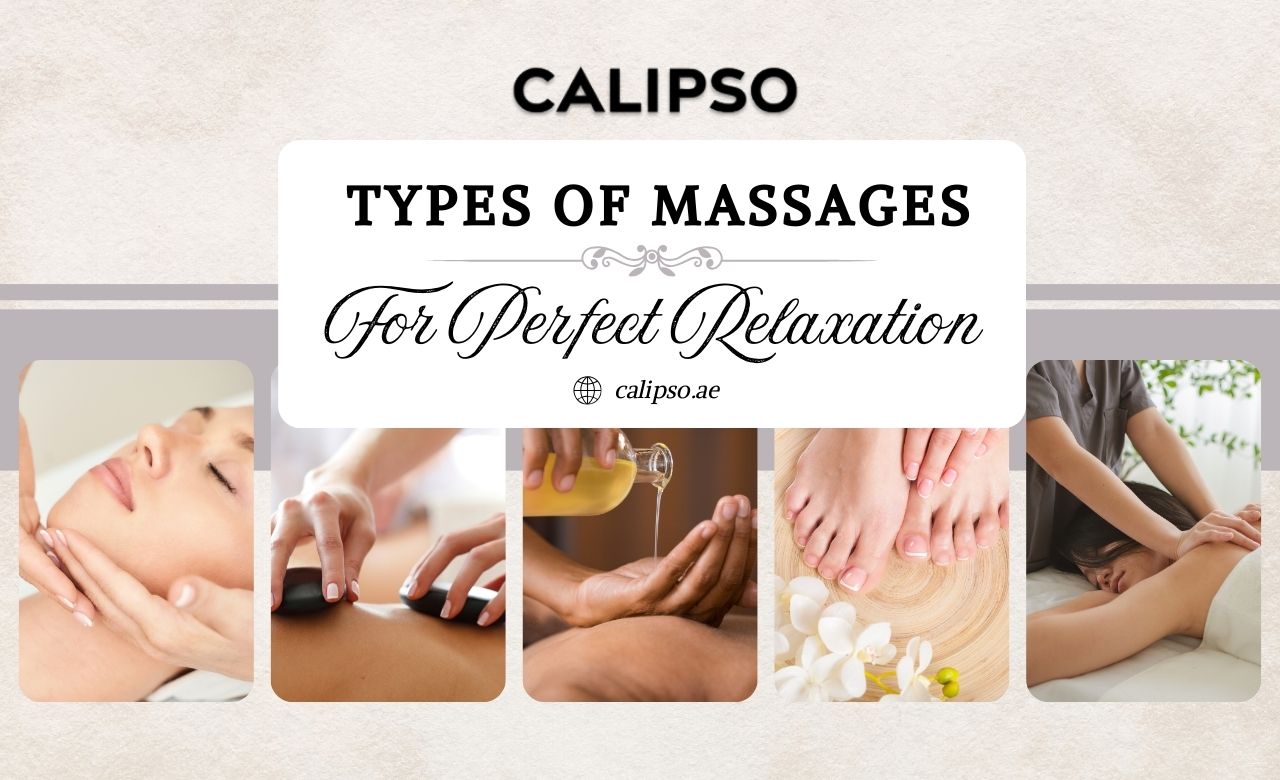 Types of Massages for Relaxation