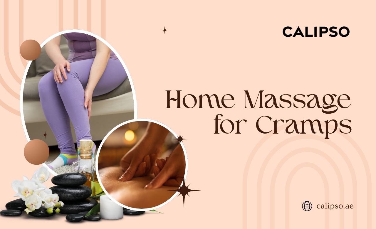 Home Massage for Cramps in Dubai (UAE)