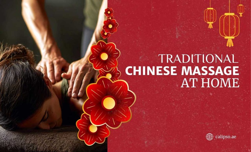 Traditional Chinese Massage at Home in Dubai
