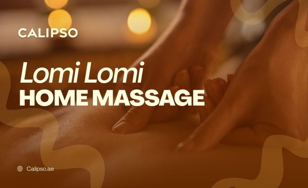 Lomi Lomi Home Massage in Dubai, UAE